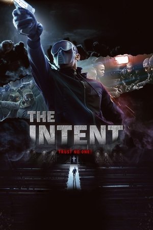 Watch Free The Intent (2016)