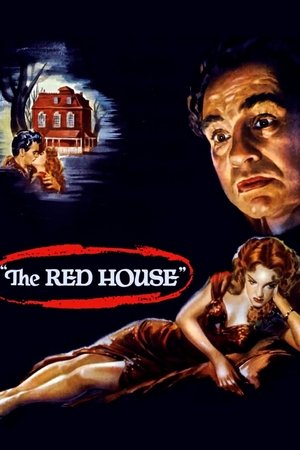Watch Free The Red House (1947)
