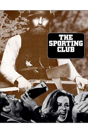 Watch Free The Sporting Club (1971)