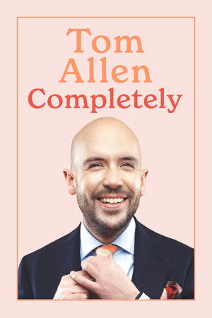 Watch Free Tom Allen Completely (2024)