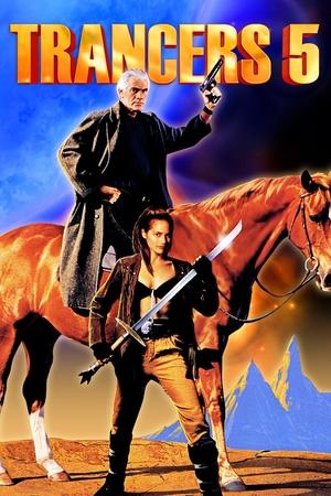 Watch Free Trancers 5 Sudden Deth (1994)
