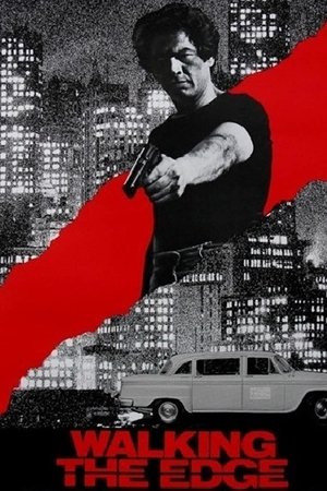 Watch Free Walking the Edge (1985)