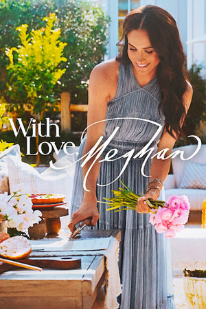 Watch Free With Love, Meghan (2025-)