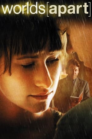 Watch Free Worlds Apart (2008)
