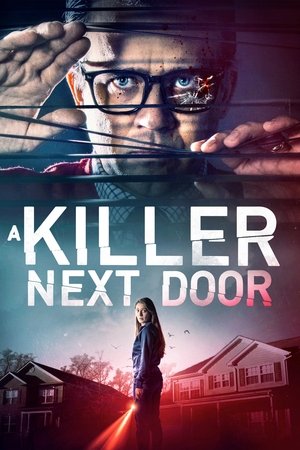 Watch Full Movie: A Killer Next Door (2020)