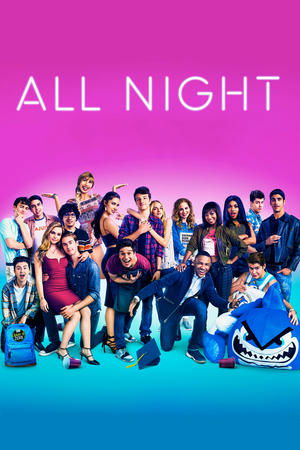 Watch Free All Night (2017)