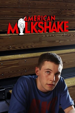 Watch Free American Milkshake (2013)