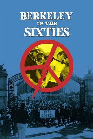 Watch Full Movie: Berkeley in the Sixties (1990)