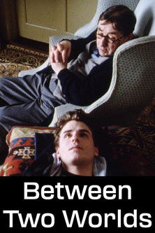 Watch Free Between Two Worlds (1992)