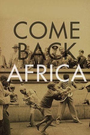 Watch Free Come Back, Africa (1959)