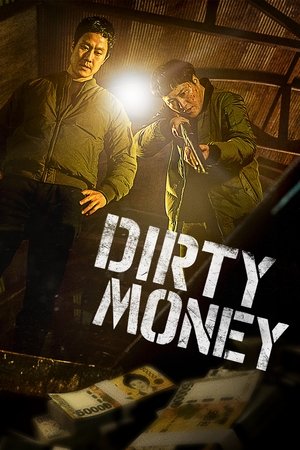 Watch Free Dirty Money (2024)