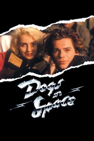 Watch Free Dogs in Space (1986)