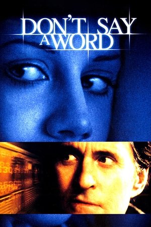 Watch Free Dont Say a Word (2001)