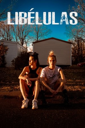 Watch Free Libelulas (2022)