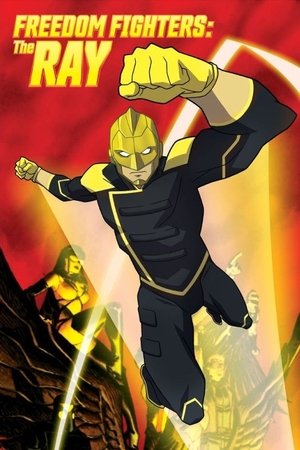 Watch Free Freedom Fighters: The Ray (2017)