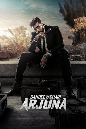Watch Full Movie: Gandeevadhari Arjuna (2023)