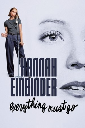 Watch Full Movie: Hannah Einbinder Everything Must Go (2024)