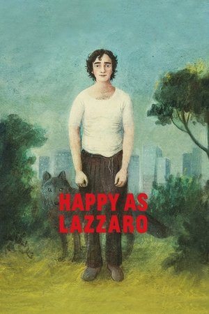 Watch Free Happy as Lazzaro (2018)