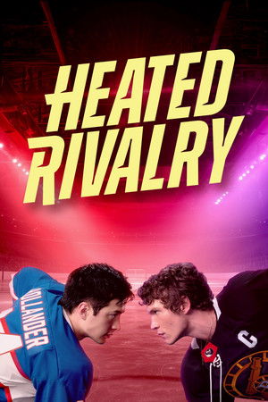 Watch Free Heated Rivalry (2025–)
