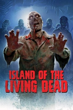Watch Free Island of the Living Dead (2007)