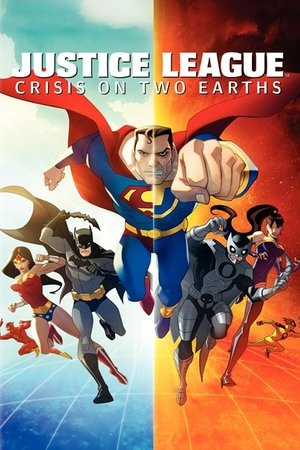 Watch Free Justice League Crisis on Two Earths (2010)