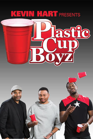 Watch Free Plastic Cup Boyz (2014)