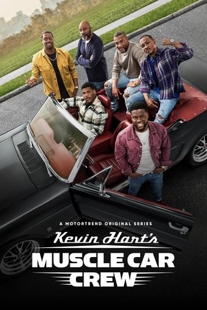 Watch Free Kevin Harts Muscle Car Crew (2021 )