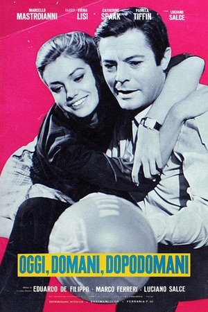 Watch Free Oggi, domani, dopodomani (1965)