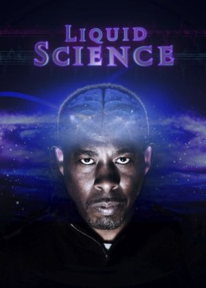 Watch Free Liquid Science