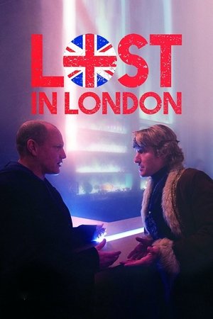 Watch Free Lost in London (2017)