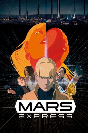 Watch Free Mars Express (2023)