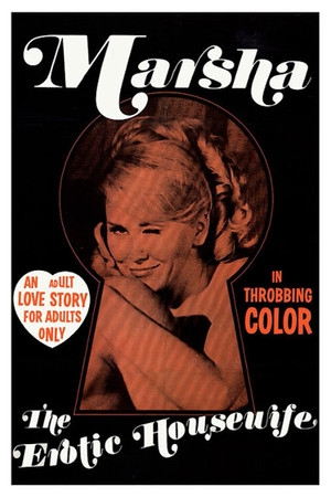 Watch Free Marsha The Erotic Housewife (1970)