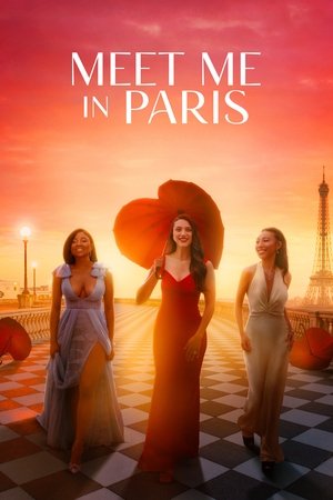 Watch Free Meet Me in Paris (2023)