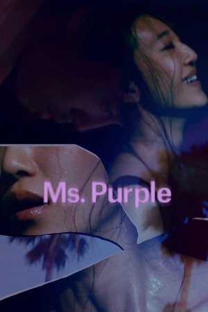 Watch Free Ms. Purple (2019)