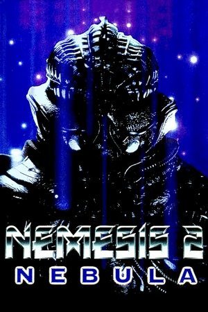 Watch Free Nemesis 2: Nebula (1995)