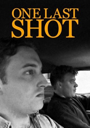 Watch Free One Last Shot (1998)