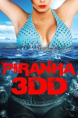 Watch Free Piranha 3DD (2012)