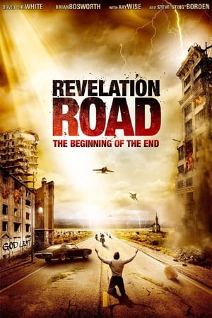 Watch Free Revelation Road: The Beginning of the End (2013)