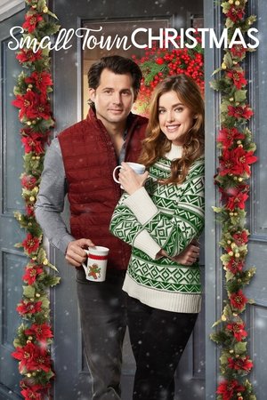 Watch Free Small Town Christmas (2018)