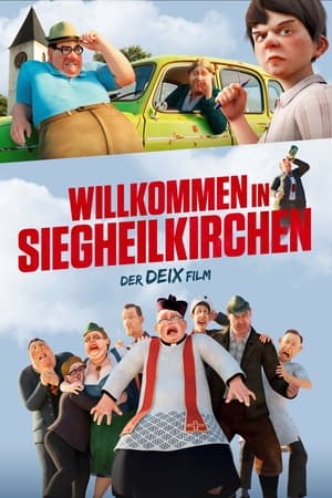 Watch Free Welcome to Siegheilkirchen (2021)