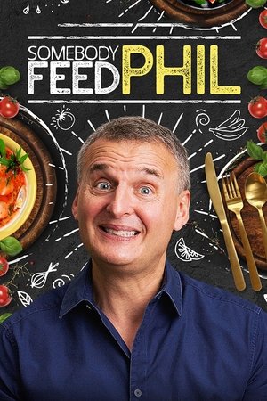 Watch Free Somebody Feed Phil (2018-)