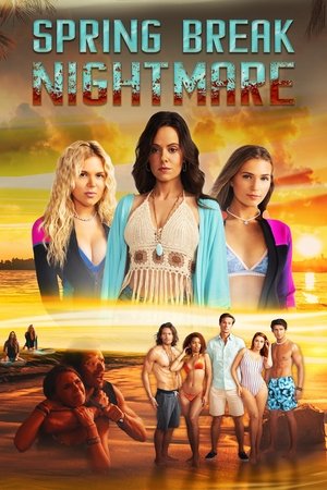 Watch Full Movie: Spring Break Nightmare (2023)