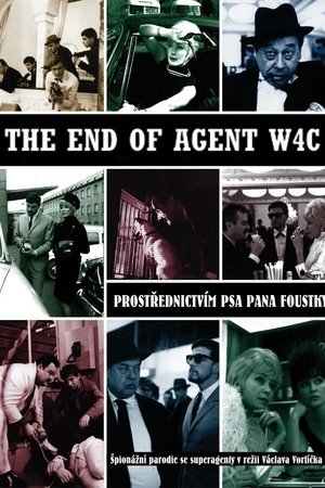 Watch Free The End of Agent W4C (1967)