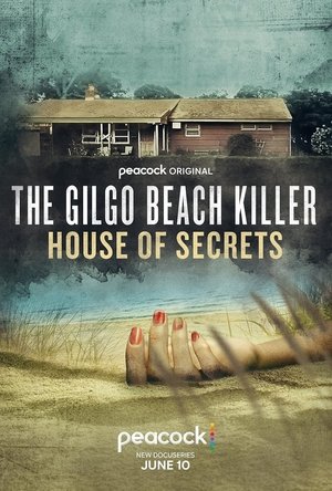 Watch Free Gilgo Beach Killer The House of Secrets (2025)