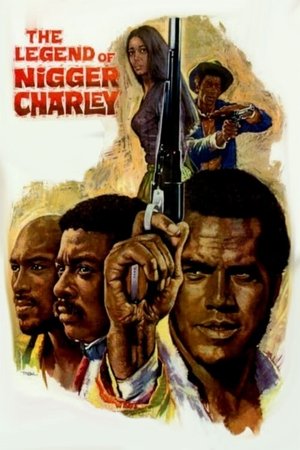 Watch Free The Legend Of Nigger Charley (1972)