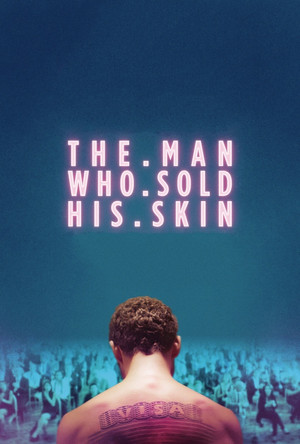 Watch Free The Man Who Sold His Skin (2020)