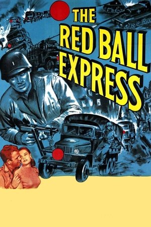 Watch Free Red Ball Express (1952)
