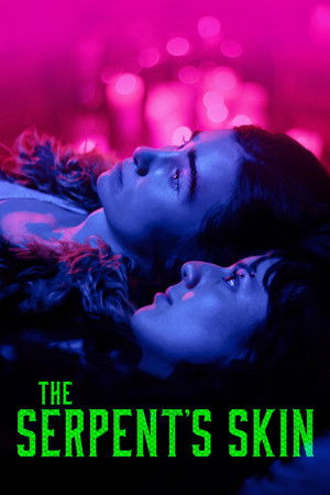 Watch Free The Serpents Skin (2025)