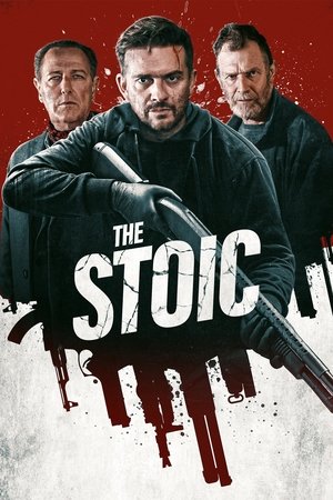Watch Full Movie: The Stoic (2024)