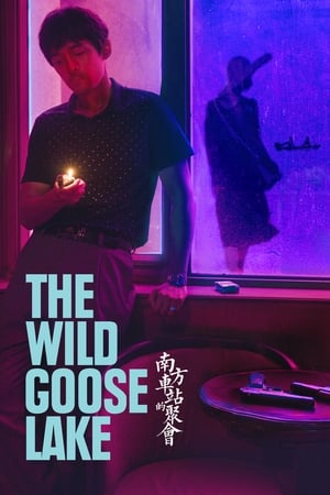 Watch Free The Wild Goose Lake (2019)